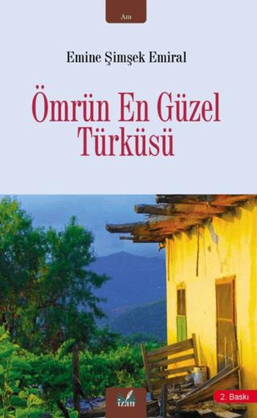 Ömrün En Güzel Türküsü