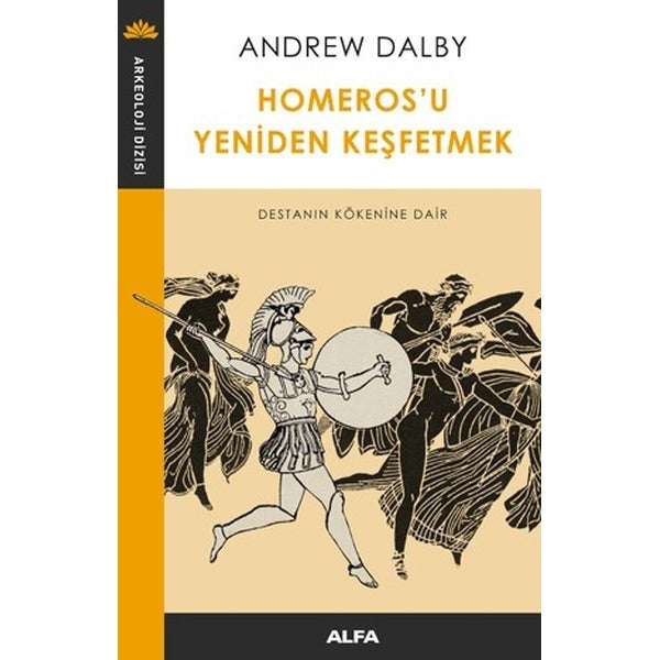 Homeros'u Yeniden Keşfetmek | Alfa Yayınları