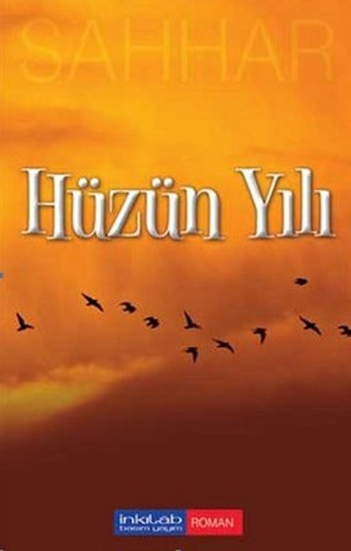 Hüzün Yılı | İnkılab Yayınları