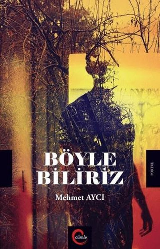 Böyle Biliriz | Cümle Yayınları (Ciltsiz)