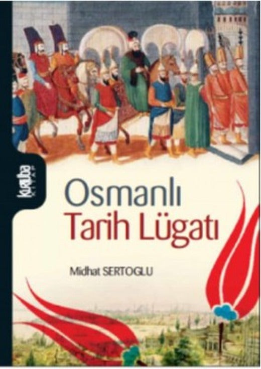 Osmanlı Tarih Lügatı | Kurtuba