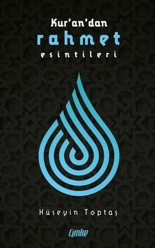 Kuran'dan Rahmet Esintileri