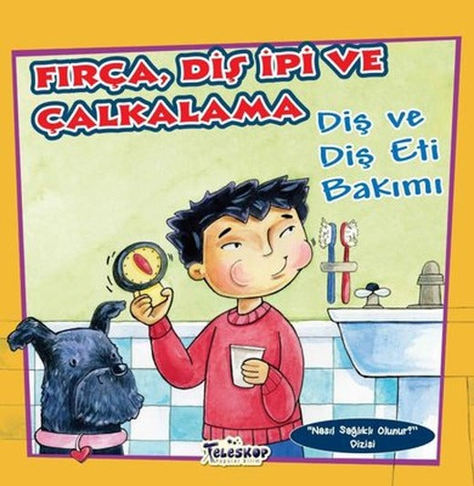 Fırça Diş İpi ve Çalkalama - Nasıl Sağlıklı Olunur Dizisi | Teleskop Popüler Bilim