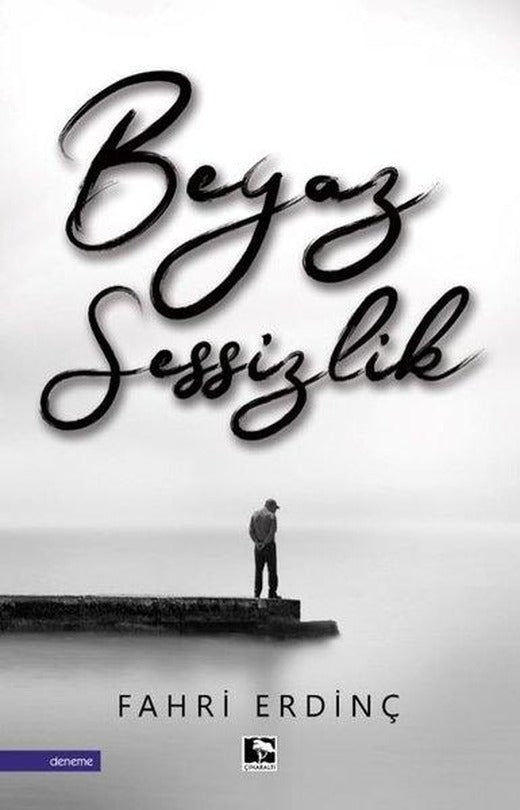 Beyaz Sessizlik | Çınaraltı Yayınları (İnce Kapak)