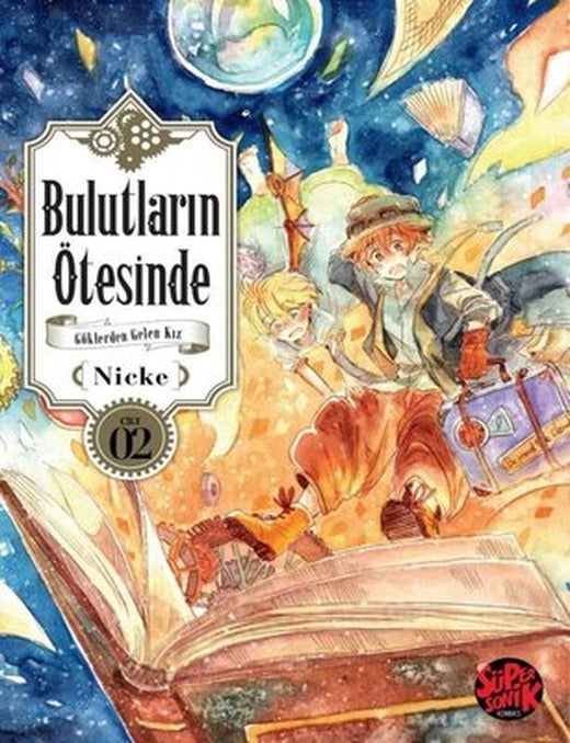 Bulutların Ötesinde - Göklerden Gelen Kız Cilt 2 | Süpersonik Komiks (İnce Kapak)