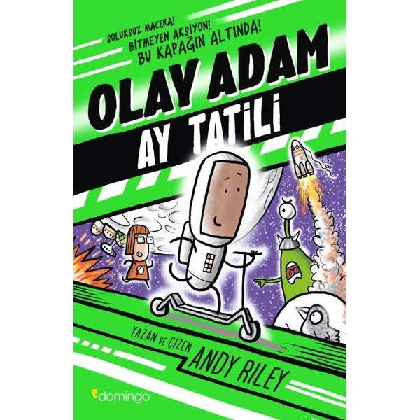 Olay Adam: Ay Tatili | Domingo Yayınevi (İnce Kapak)