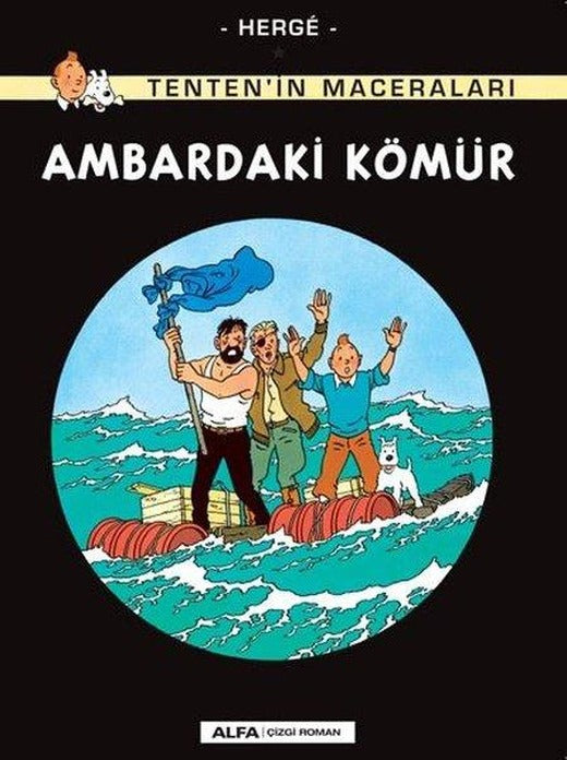Ambardaki Kömür - Tenten'in Maceraları | Alfa Yayıncılık (İnce Kapak)