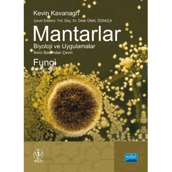 Mantarlar Biyoloji ve Uygulamalar