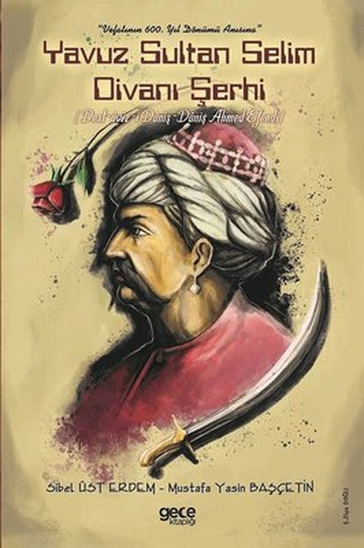 Yavuz Sultan Selim Divanı Şerhi | Gece Kitaplığı