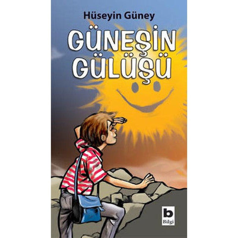 Güneşin Gülüşü | Bilgi Yayınevi