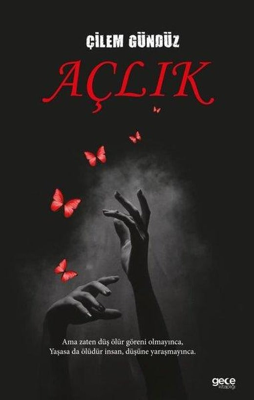 Açlık | Gece Kitaplığı (İnce Kapak)