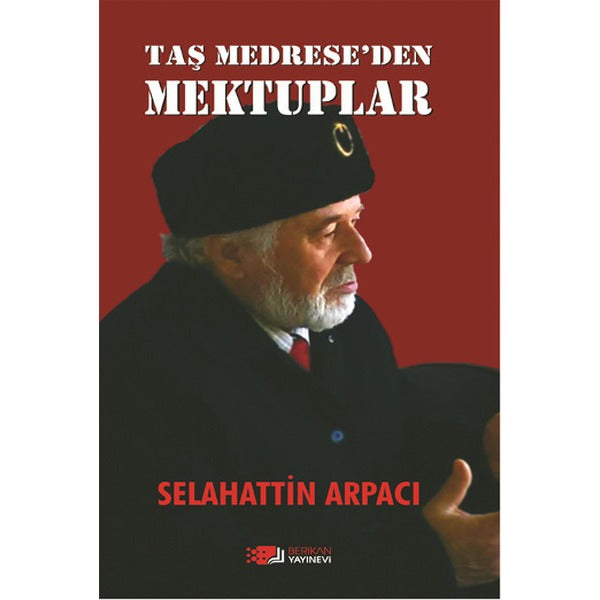 Taş Medrese'den Mektuplar