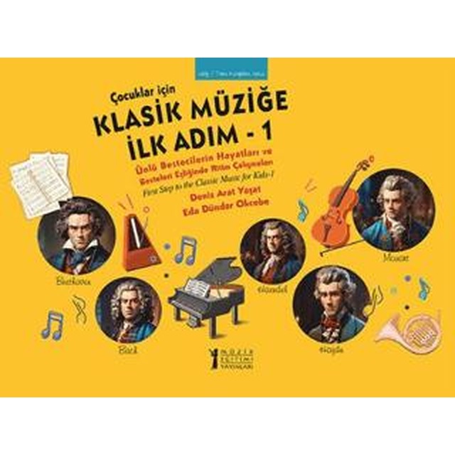 Çocuklar İçin Klasik Müziğe İlk Adım 1