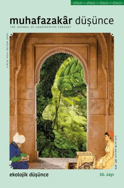 Muhafazakar Düşünce Dergisi Sayı: 50 | Kadim Yayınları (Ciltsiz)