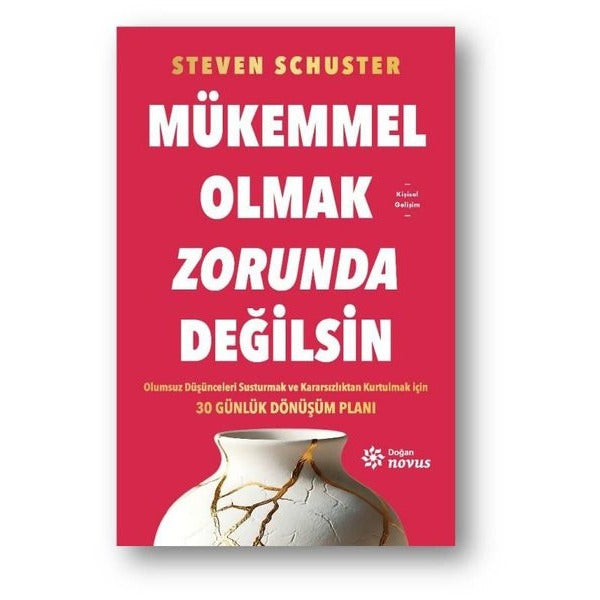 Mükemmel Olmak Zorunda Değilsin | Doğan Novus (İnce Kapak)