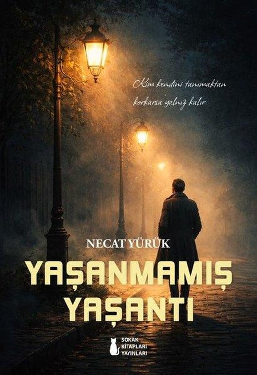 Yaşanmamış Yaşantı | Sokak Kitapları Yayınları (İnce Kapak)