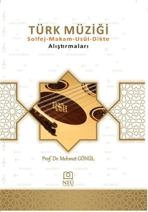 Türk Müziği Solfej - Makam - Usul - Dikte Alıştırmaları