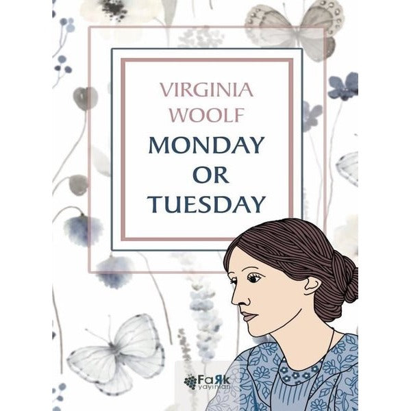 Monday or Tuesday | Fark Yayınları (İnce Kapak)