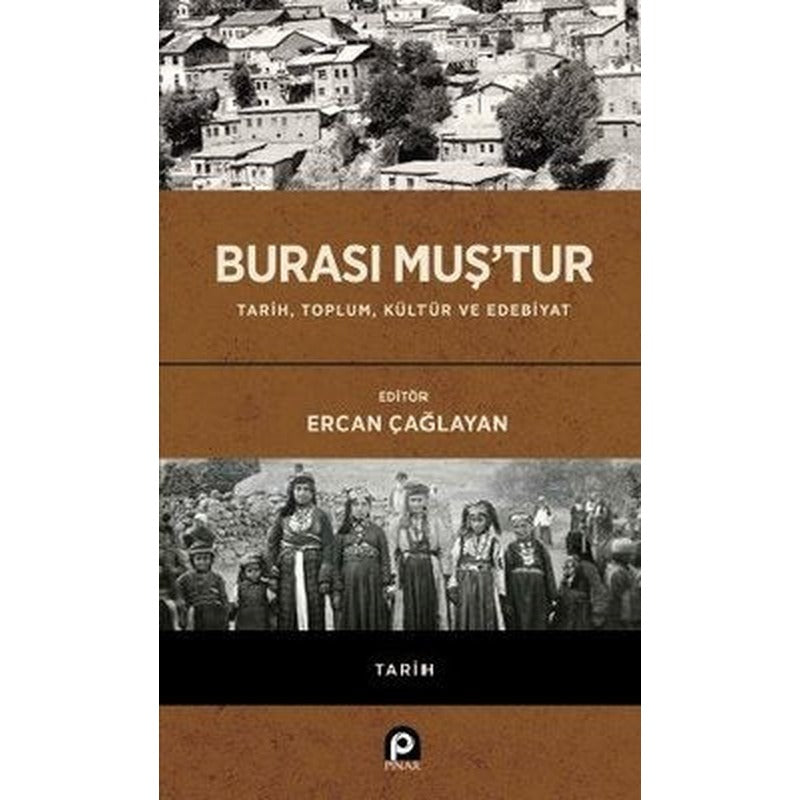Burası Muş'tur | Pınar Yayıncılık