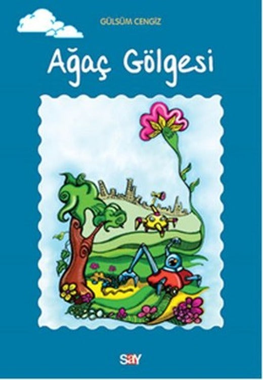 Ağaç Gölgesi | Say Yayınları