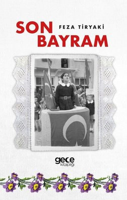 Son Bayram - Atatürk'e Ne Diyeceğiz? | Gece Kitaplığı