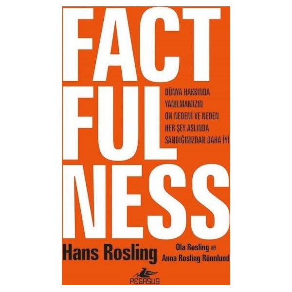 Factfulness | Pegasus (Ciltli)
