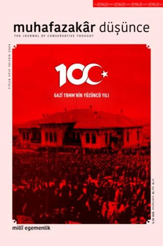 Muhafazakar Düşünce Dergisi Sayı: 58 Ocak-Haziran 2020 | Kadim Yayınları (Ciltsiz)