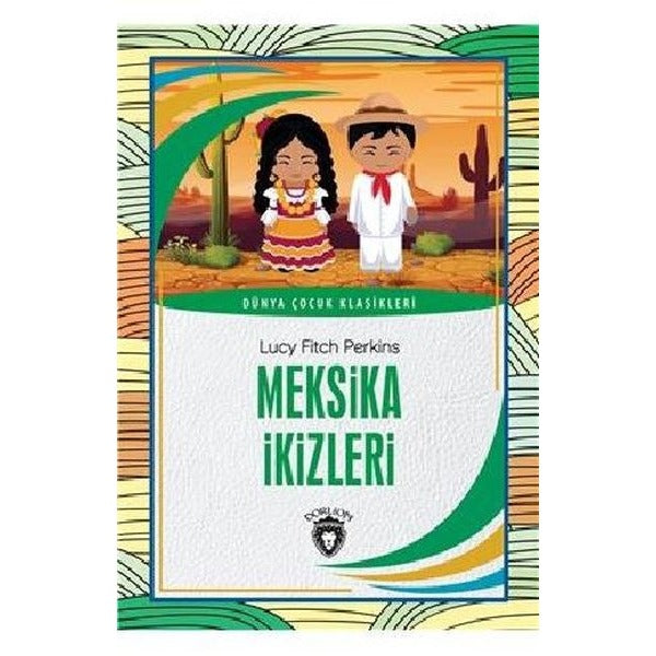 Meksika İkizleri | Dorlion Yayınları (Ciltsiz)