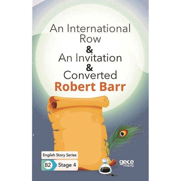 An International Row - An Invitation - Converted - English Story Series - B2 Stage 4 | Gece Kitaplığı