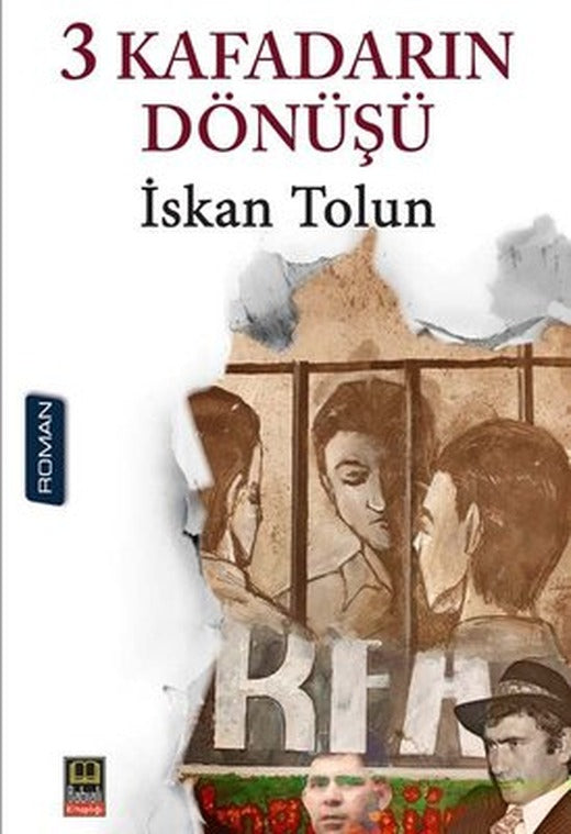 3 Kafadarın Dönüşü | Babıali Kitaplığı