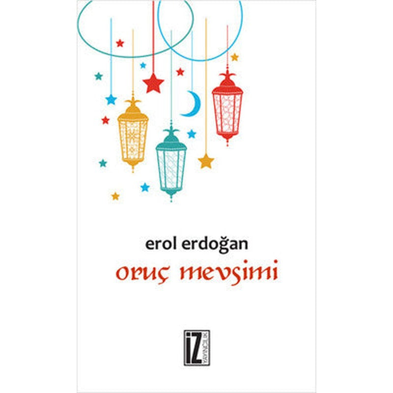 Oruç Mevsimi | İz Yayıncılık