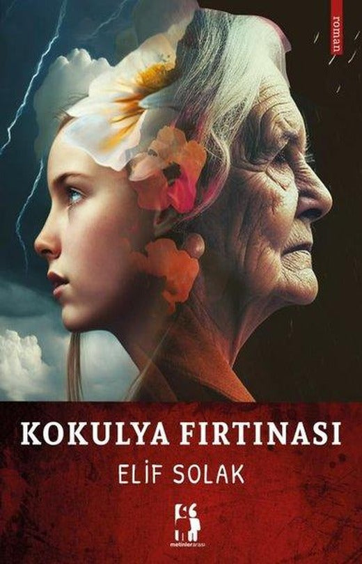 Kokulya Fırtınası | Metinlerarası Kitap (İnce Kapak)