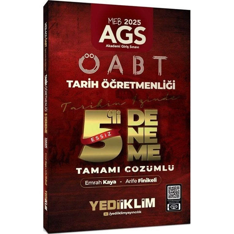 2025 MEB AGS ÖABT Tarih Öğretmenliği Tamamı Çözümlü Tarihin İzinde Eşsiz 5'li Deneme | Yediiklim Yayınları (Ciltsiz)