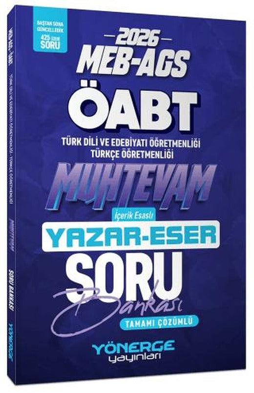2026 ÖABT MEB-AGS Türk Dili Edebiyatı - Türkçe Öğretmenliği Muhtevam Yazar Eser Soru Bankası