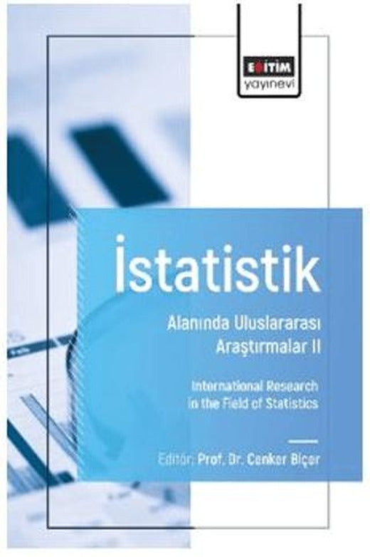 İstatistik Alanında Uluslararası Araştırmalar - II | Eğitim Yayınevi - Bilimsel Eserler (Ciltsiz)