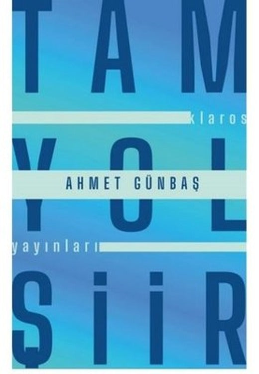 Tam Yol Şiir | Klaros Yayınları