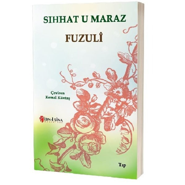 Sıhhat u Maraz | İbn-i Sina (İnce Kapak)
