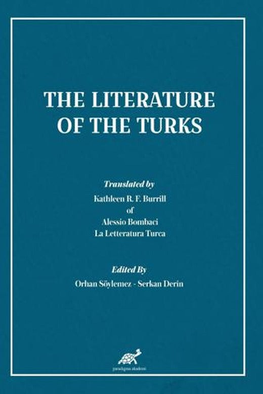 The Literature of the Turks | Paradigma Akademi Yayınları (Ciltsiz)