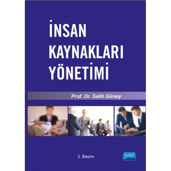 İnsan Kaynakları Yönetimi | Nobel Akademik Yayıncılık (İnce Kapak)