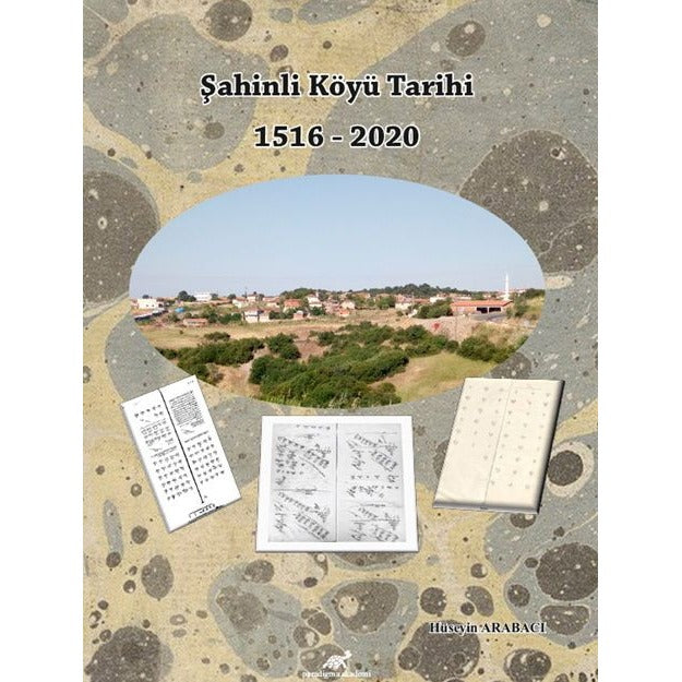 Şahinli Köyü Tarihi 1516 - 2020
