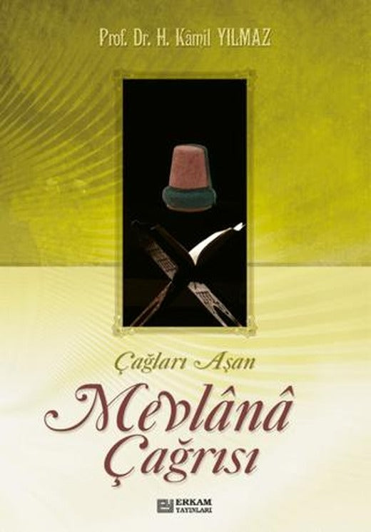 Mevlana Çağrısı | Erkam Yayınları (Ciltsiz)