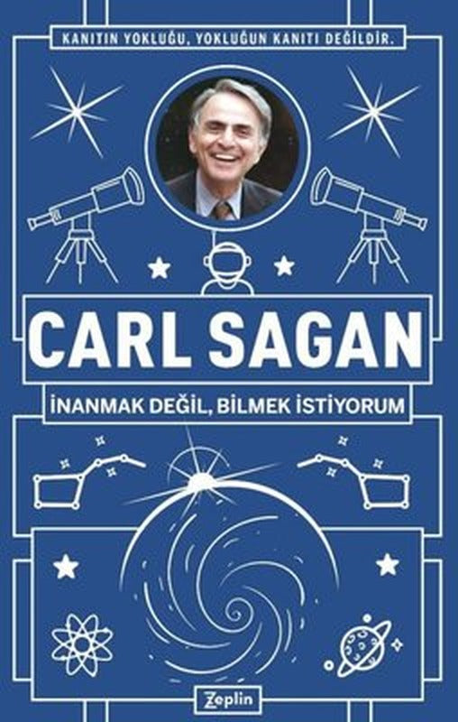 Carl Sagan: İnanmak Değil Bilmek İstiyorum | Zeplin Kitap (İnce Kapak)