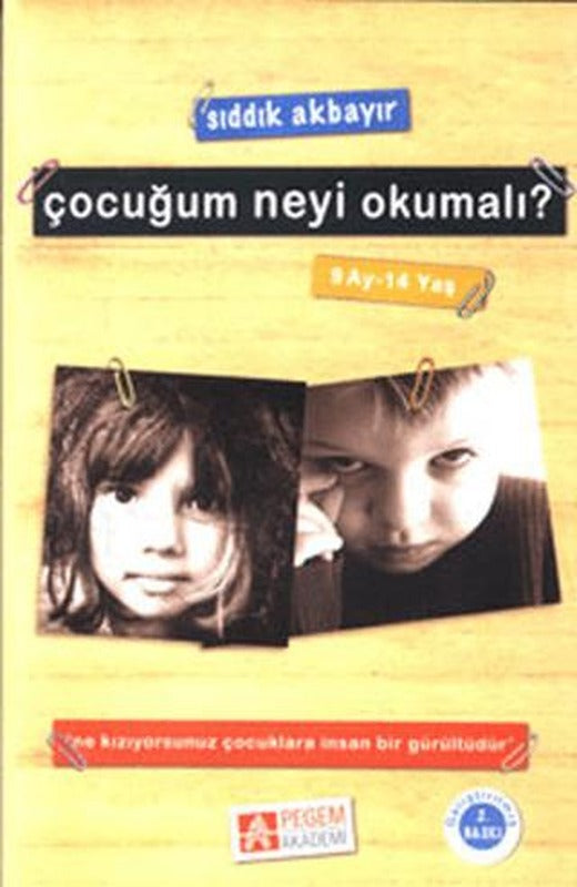 Çocuğum Neyi Okumalı? | Pegem Akademi Yayıncılık (Ciltsiz)
