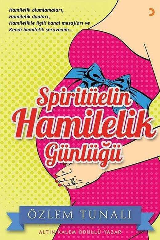 Spiritüelin Hamilelik Günlüğü | Cinius (İnce Kapak)