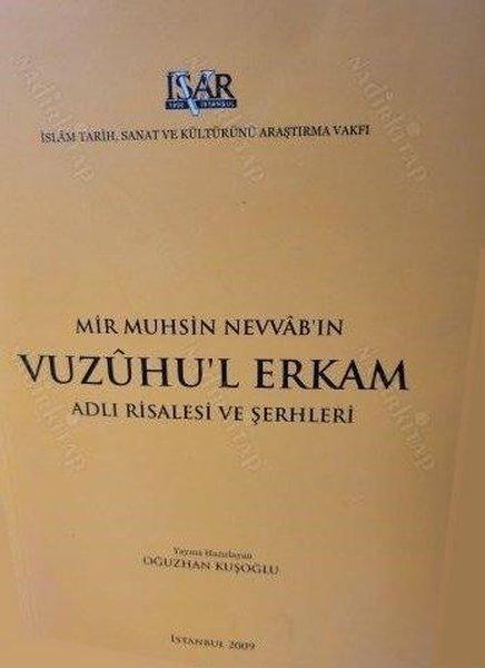 Mir Muhsin Nevvab'ın Vuzuhu'l Erkam Adlı Risalesi ve Şerhleri | IRCICA Yayınları (İnce Kapak)  - Resim 1