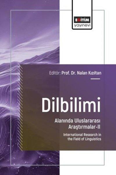 Dilbilimi Alanında Uluslararası Araştırmalar 2 | Eğitim Yayınevi (İnce Kapak)  - Resim 1