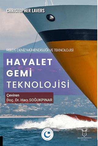 Hayalet Gemi Teknolojisi | Akademisyen Kitabevi (Ciltsiz)  - Resim 1