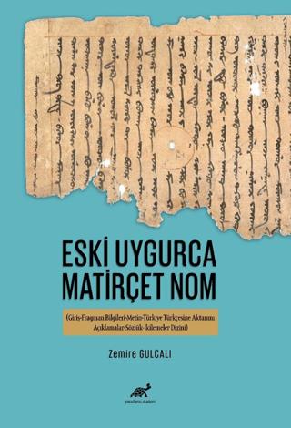 Eski Uygurca Matirçet Nom | Paradigma Akademi Yayınları (Ciltsiz)  - Resim 1