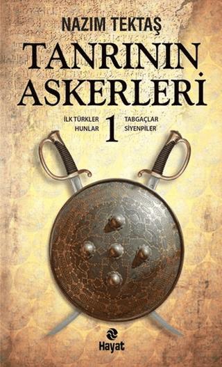 Tanrının Askerleri - 1 | Hayat Yayınları (Ciltsiz)  - Resim 1