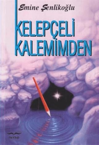Kelepçeli Kalemimden | Mektup Yayınları (Ciltsiz)  - Resim 1